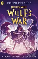 Brother Wulf: Wulf's War - Joseph Delaney - kniha z kategorie Pro děti