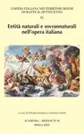 Entita naturali e sovrannaturali nell'opera italiana, sv. 9 - Tomislav Volek, Milada Jonášová