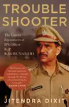 The Troubleshooter - Jitendra Dixit