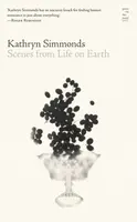 Scenes from Life on Earth - Kathryn Simmonds