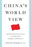 China's World View - David Daokui Li