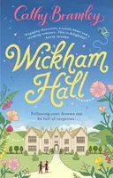 Wickham Hall - Cathy Bramley
