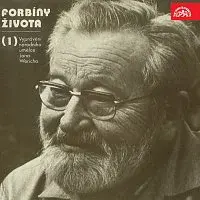 Jan Werich, Miloš Kopecký, Miroslav Horníček – Forbíny života (1)