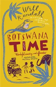 Botswana Time - Will Randall