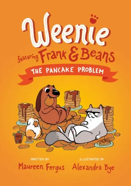 The Pancake Problem (weenie Featuring Frank And Beans Book #2) - Maureen Fergus