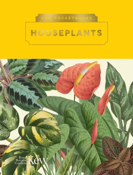 Kew Pocketbooks: House Plants - Bryony Langley