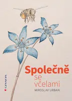 Společně se včelami, Urban Miroslav