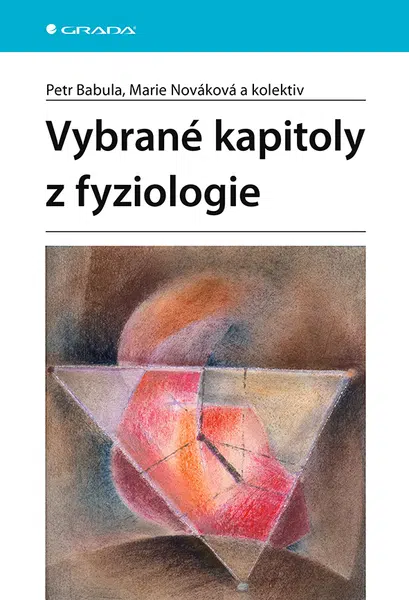 Vybrané kapitoly z fyziologie, Babula Petr