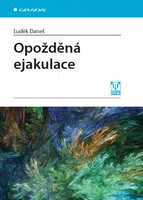 Opožděná ejakulace, Daneš Luděk