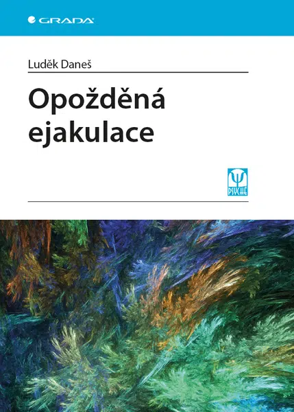 Opožděná ejakulace, Daneš Luděk
