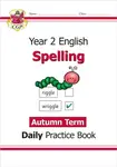 KS1 Spelling Year 2 Daily Practice Book: Autumn Term - CGP Books