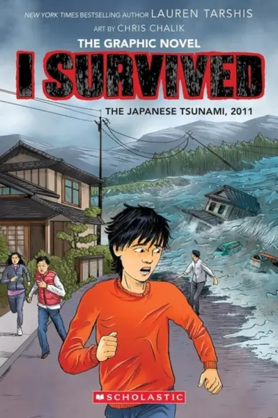 The Japanese Tsunami, 2011 (Graphic Novel #12) - Lauren Tarshis