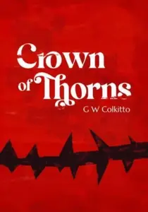 Crown of Thorns - G W Colkitto