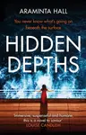 Hidden Depths - Hall Araminta