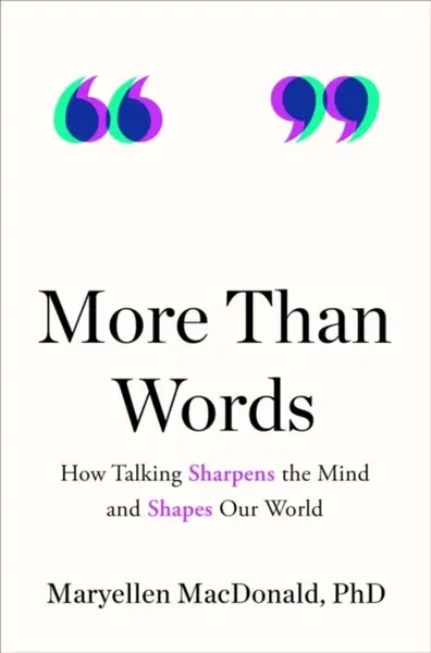More Than Words - Maryellen MacDonald