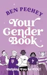 Your Gender Book - Ben Pechey