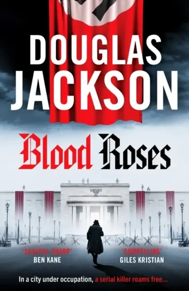 Blood Roses - Douglas Jackson