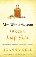 Mrs Winterbottom Takes a Gap Year - Joanna Nell