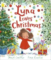 Luna Loves Christmas - Coelho Joseph
