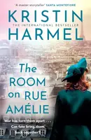 The Room on Rue Amelie - Harmel Kristin