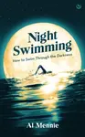 Night Swimming - Al Mennie
