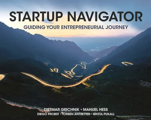 Startup Navigator - Dietmar  Grichnik, Manuel  Hess