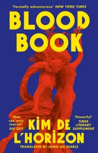 Blood Book - Kim de lâ€™Horizon