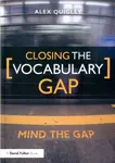 Closing the Vocabulary Gap - Quigley Alex