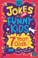 Jokes for Funny Kids: 7 Year Olds - Pinder Andrew, Imogen Currell-Williams