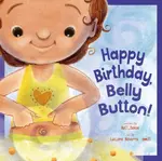 Happy Birthday, Belly Button! - Kalli Dakos