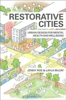 Restorative Cities - Jenny  Roe, Layla McCay