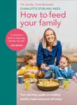 How to Feed Your Family - Charlotte Stirling Reed
