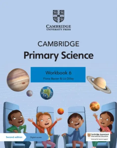 Cambridge Primary Science Workbook 6 with Digital Access (1 Year) - Fiona Baxter, Liz Dilley