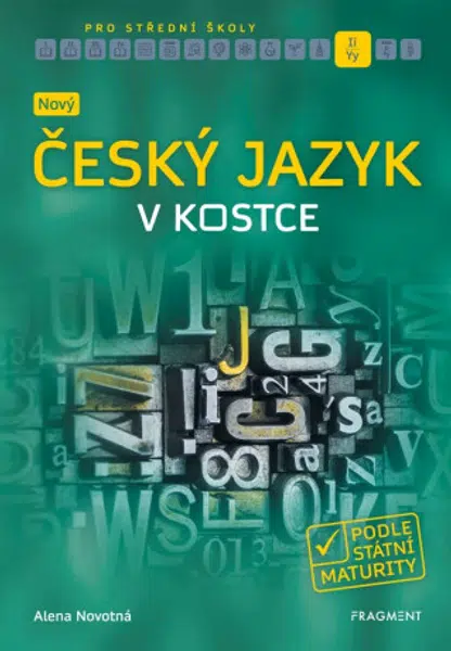 Nový český jazyk v kostce pro SŠ (Defekt) - Alena Novotná