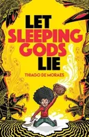 Let Sleeping Gods Lie - Thiago de Moraes