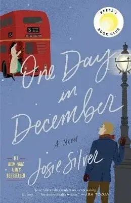 One Day in December: Reese's Book Club - Josie Silverová