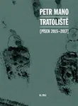 Tratoliště - Petr Mano