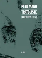 Tratoliště - Petr Mano