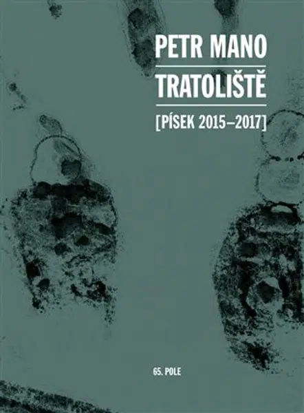 Tratoliště - Petr Mano