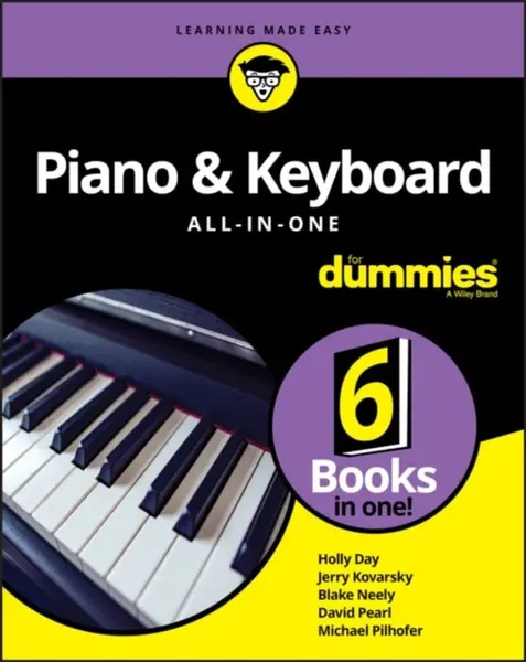 Piano & Keyboard All-in-One For Dummies - Jerry Kovarsky, David Pearl, Holly Day, Michael Pilhofer, Blake Neely
