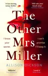The Other Mrs Miller - Allison Dicksonová
