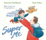 Super Me - Charissa Coulthard
