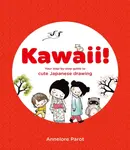 KAWAII! - Annelore Parot