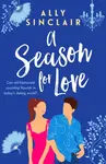 A Season for Love - Ally Sinclair