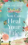 You Can Heal Your Life - Hay Louise