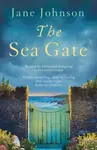 The Sea Gate - Jane Johnsonová