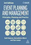 Event Planning and Management - Bernadette Albert, Ruth Dowson, Dan Lomax