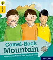 Oxford Reading Tree Explore with Biff, Chip and Kipper: Oxford Level 5: Camel-Back Mountain - Roderick Hunt