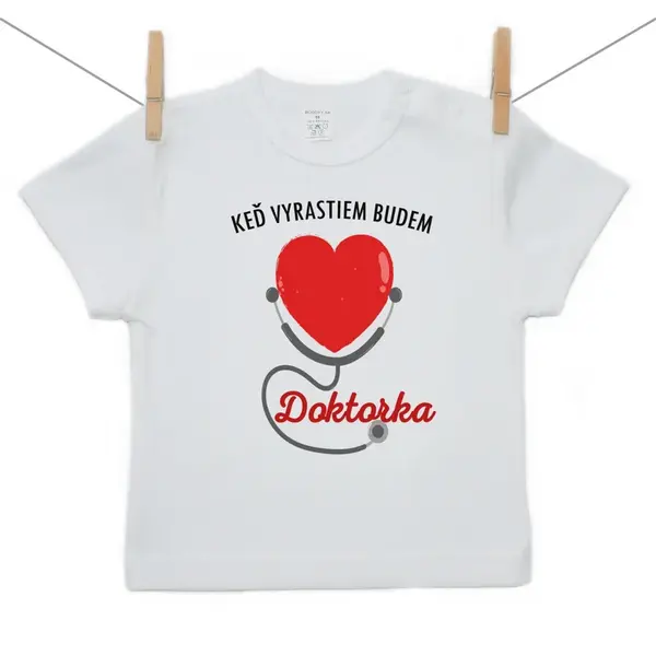 Boodyy Tričko s krátkym rukávom Keď vyrastiem budem doktorka 110 (4-5 rokov)
