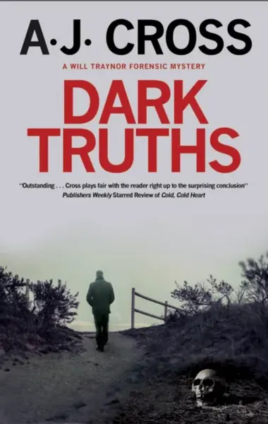 Dark Truths - A.J. Cross